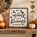 Moons Out Brooms Out rustic Halloween wood sign