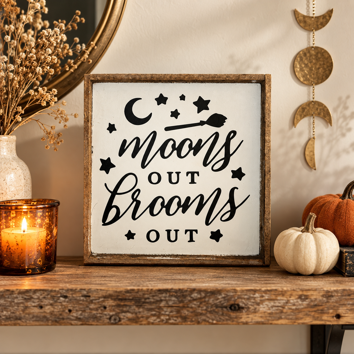 Moons Out Brooms Out rustic Halloween wood sign
